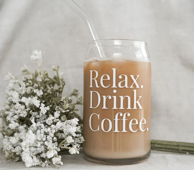 Relax.Drink.Coffee